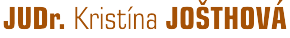 JUDr. Kristína Jošthová